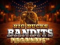 Big Bucks Bandits Megaways
